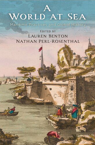 جلد کتاب A World at Sea: Maritime Practices and Global History