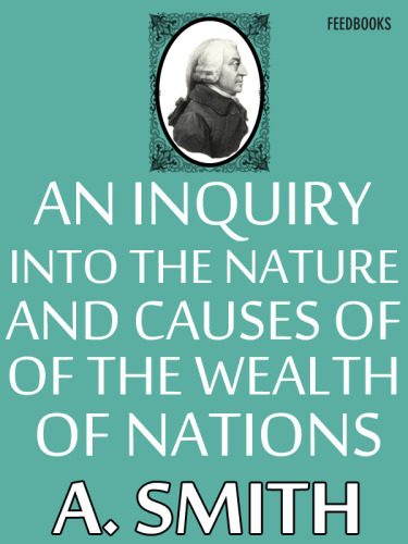 جلد کتاب An Inquiry into the Nature and Causes of the Wealth of Nations